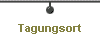  Tagungsort 
